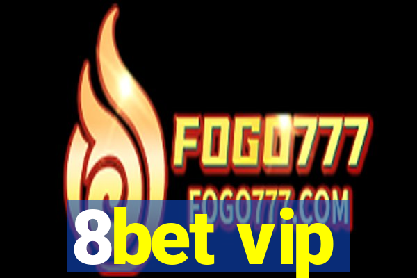 8bet vip